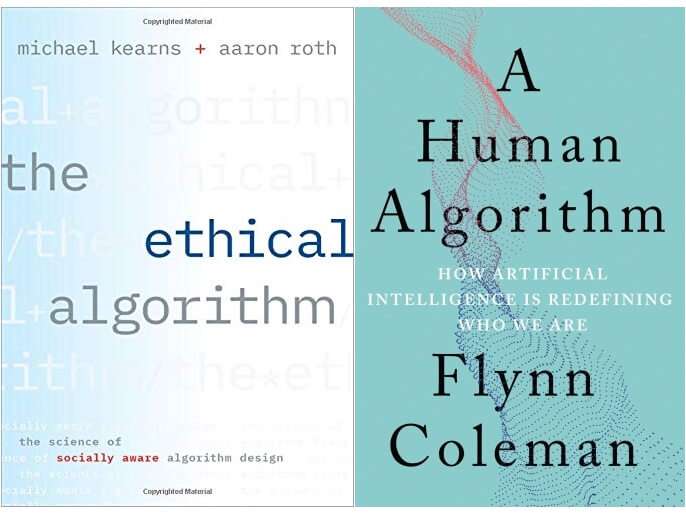 Book Review: The Ethical Algorithm and A Human Algorithm