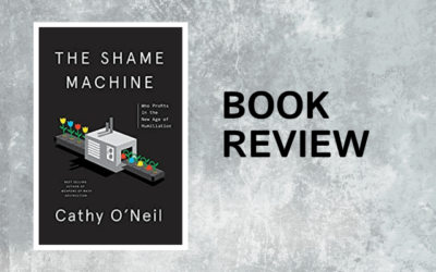 Book Review of “The Shame Machine”