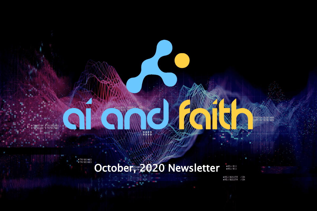 October, 2020 - AI and Faith