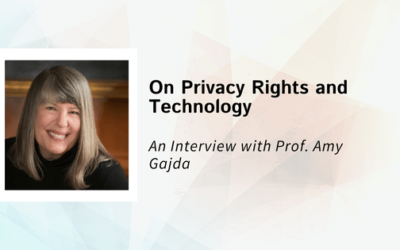 Professor Amy Gajda on Privacy Rights and Technology
