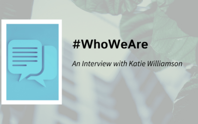 #WhoWeAre Wednesday: Meet Katie Williamson