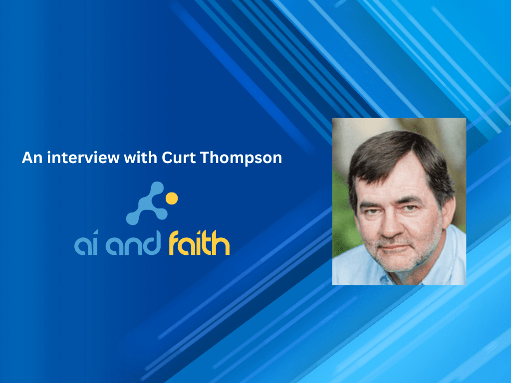 An Interview with Curt Thompson - AI and Faith